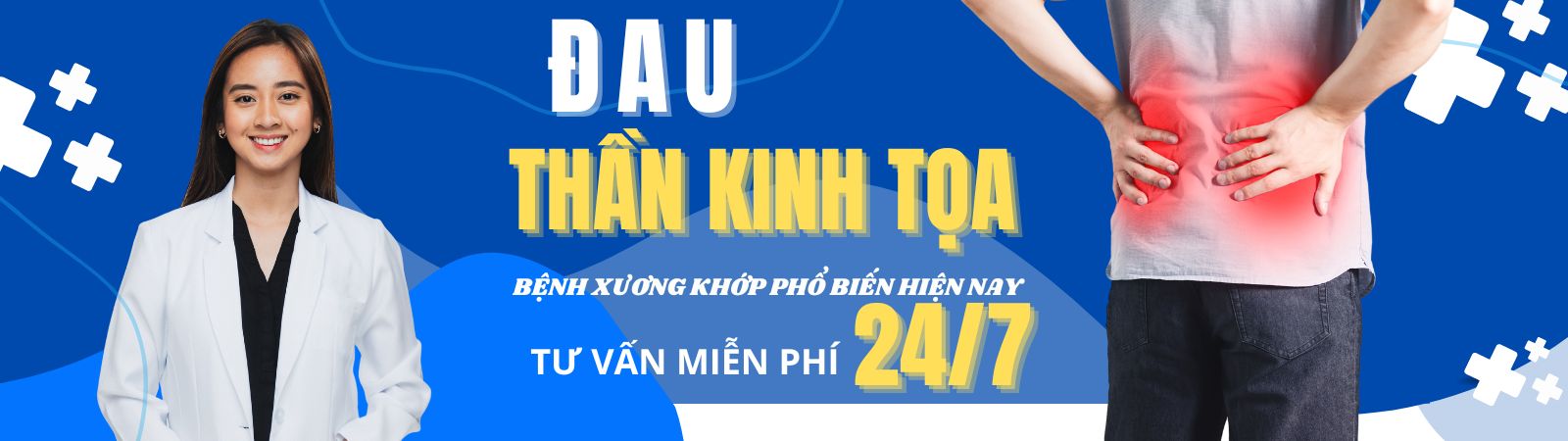 ĐAU THẦN KINH TỌA HIỂU ĐÚNG ĐỂ TỐI ƯU ĐIỀU TRỊ