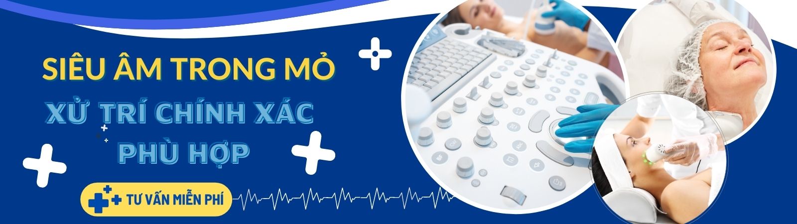 SIÊU ÂM TRONG MỎ XỬ TRÍ CHÍNH XÁC PHÙ HỢP