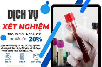 XÉT NGHIỆM TRONG GIỜ - NGOÀI GIỜ 