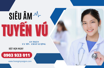 DỊCH VỤ SIÊU ÂM TUYẾN VÚ