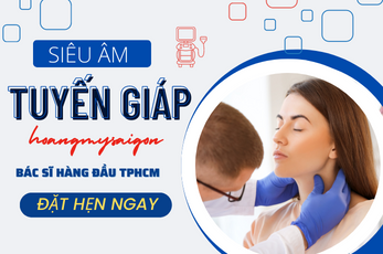 DỊCH VỤ SIÊU ÂM TUYẾN GIÁP